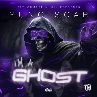 Ima Ghost by Yung Scar