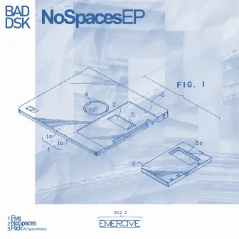 No Spaces EP by Bad Disk