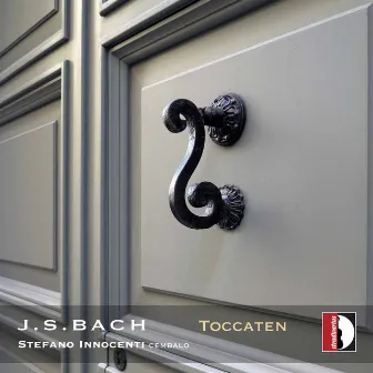 Bach: Toccaten, BWV 911-916 by Stefano Innocenti