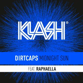 Midnight Sun by Dirtcaps