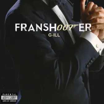 FRANSH007ER by G-ill