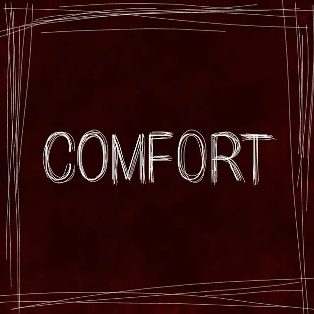 Comfort