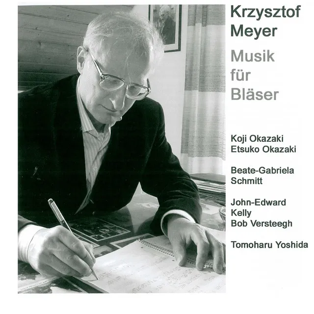 Krzysztof Meyer - Music for Wind Instruments