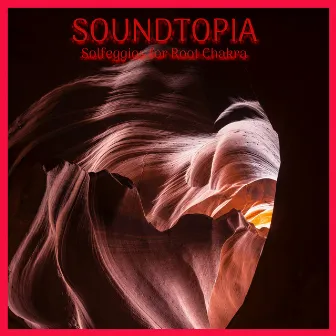 Solfeggios for Root Chakra by Soundtopia