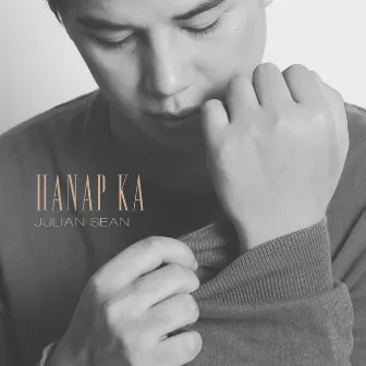 Hanap Ka by Julian Sean