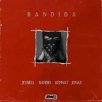 BANDIDA by Jessiell