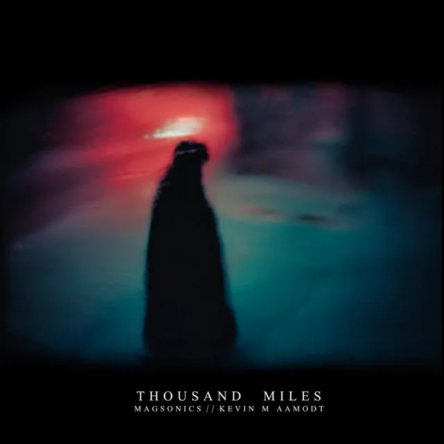 Thousand Miles