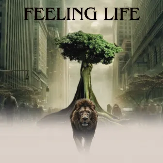 Feeling Life by King Labash