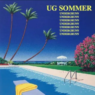 UG SOMMER by UNDERGRUNN