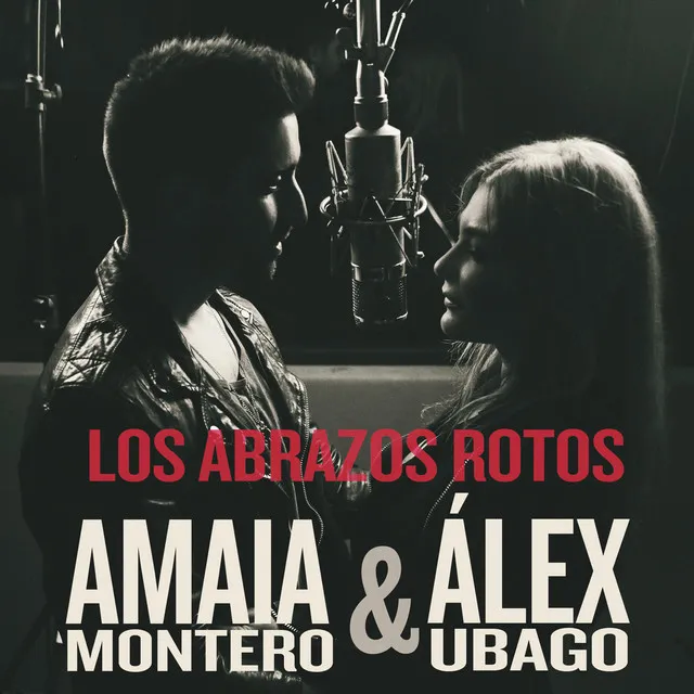 Los Abrazos Rotos (with Alex Ubago)