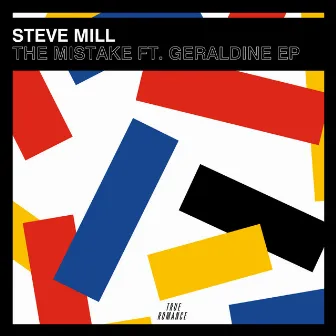 The Mistake by Steve Mill