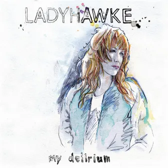 My Delirium by Ladyhawke