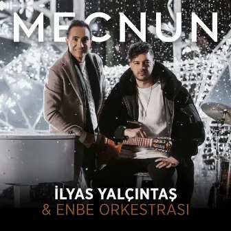 Mecnun by Enbe Orkestrası