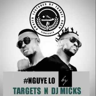 Nguye Lo (Gqom) by DJ Micks