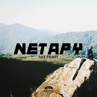 No Fear by Netapy