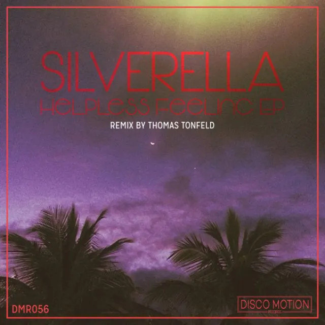 Helpless Feeling - Thomas Tonfeld Remix