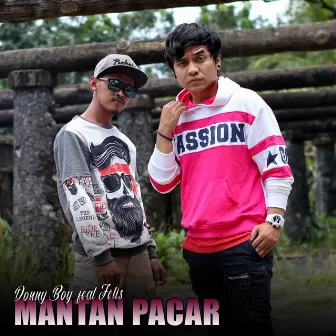 Mantan Pacar by Donny Boy