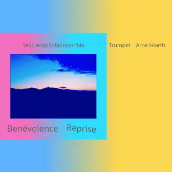 Benévolance Reprise by Arne Hiorth