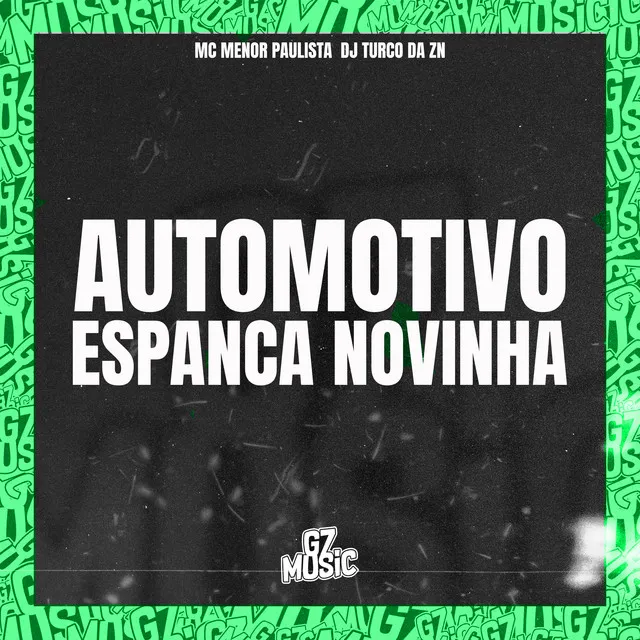 Automotivo Espanca Novinha