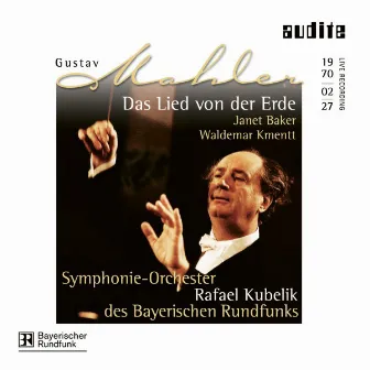 Gustav Mahler: Das Lied von der Erde ('The Song of the Earth') [Live] by Waldemar Kmentt