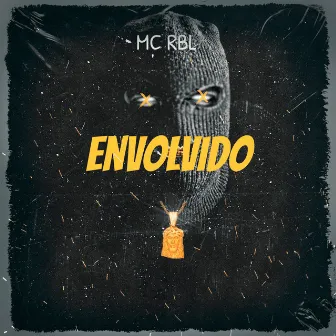 Envolvido by MC RBL