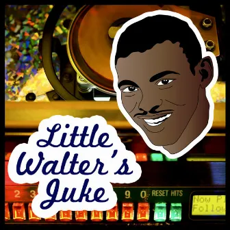 Little Walter's Juke by Little Walter