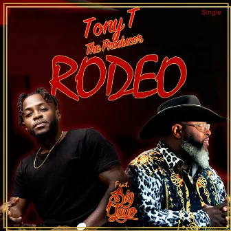 RODEO by Tony T the Producer