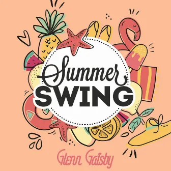 Summer Swing by Glenn Gatsby