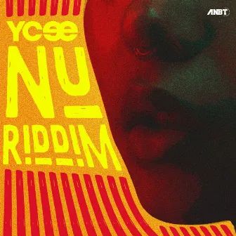 Nu Riddim by Ycee