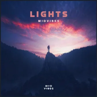 Lights by MIDVIBES