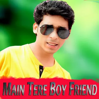 Main Tere Boy Friend by Suraj Pradhan