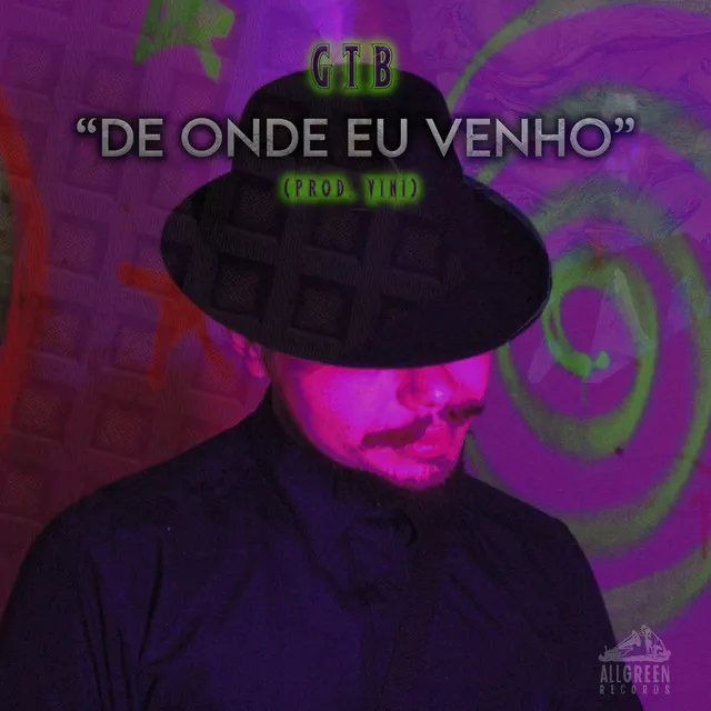 De Onde Eu Venho