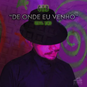 De Onde Eu Venho by VINI BARCELLOS