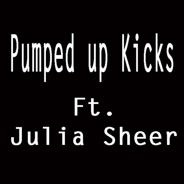 Pumped Up Kicks