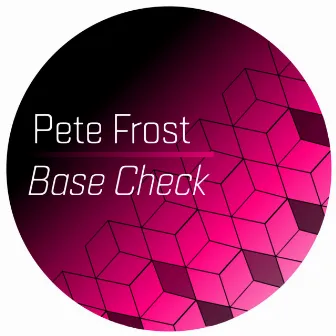 Base Check by Pete Frost