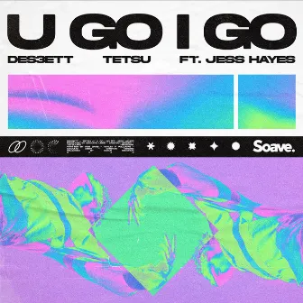 U Go I Go by DES3ETT