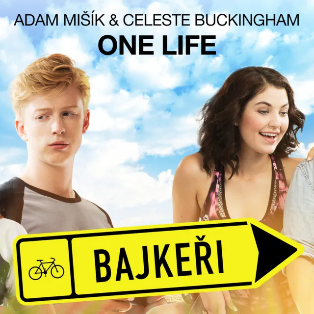 One Life - Z filmu "Bajkeři"