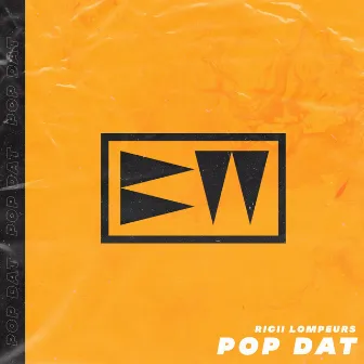 Pop Dat by Ricii Lompeurs