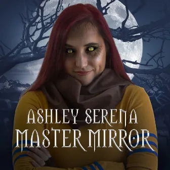 Master Mirror by Ashley Serena