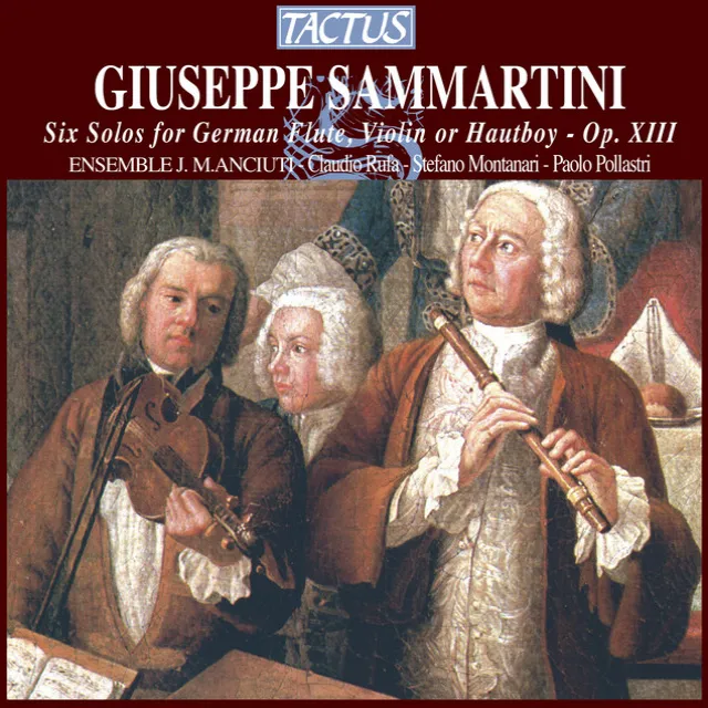 Sammartini: 6 Solos for German Flute, Violin or Hautboy, Op. 13