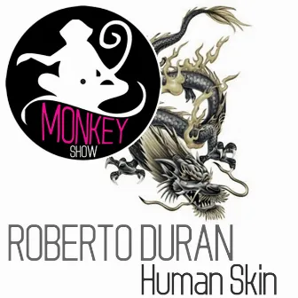 Human Skin by Roberto Duran