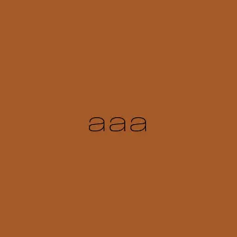 aaa (Demo) by Trillkage