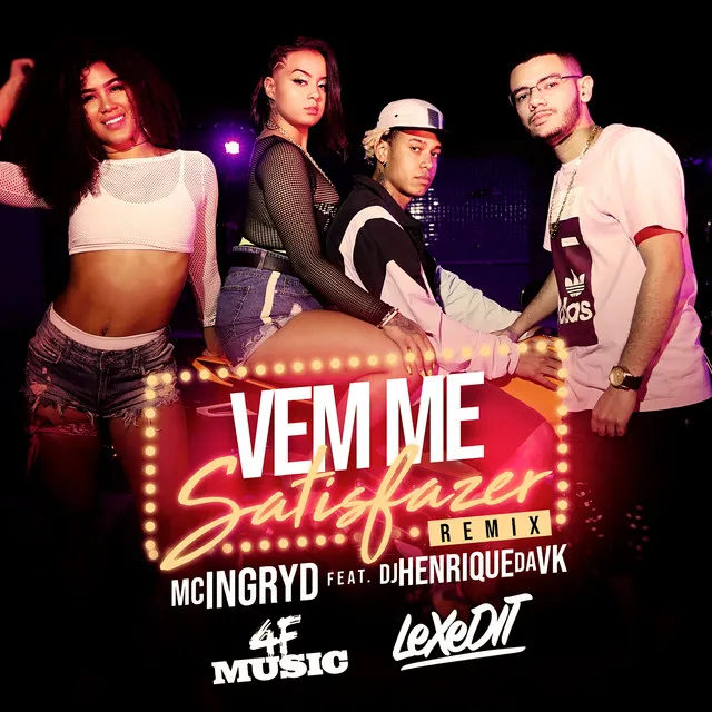 Vem Me Satisfazer (Remix)