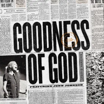 Goodness of God (Radio Version) by Jenn Johnson