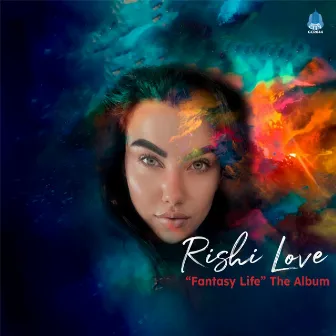 Fantasy Life The Album by Rishi Love