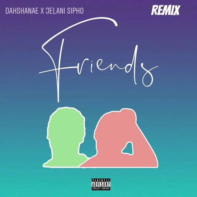 Friends - Remix