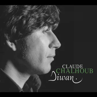 Diwan by Claude Chalhoub