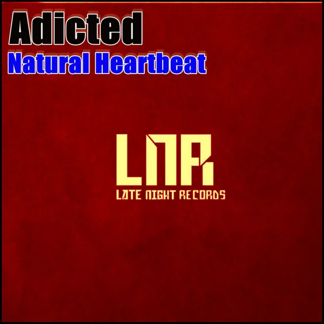 Natural Heartbeat - Original Mix