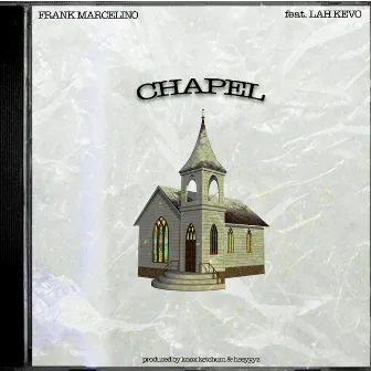 Chapel by Frank Marcelino