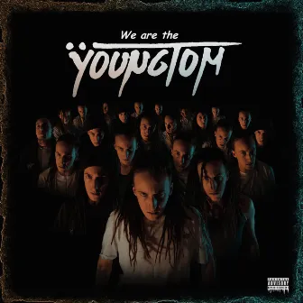 We are the YoungTom by Young Tom